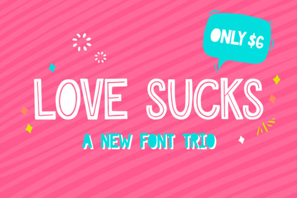 Download Love Sucks Font Trio - Love Collection