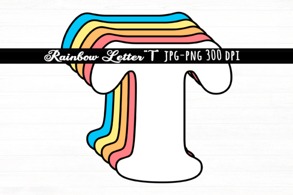 Download Letter T Rainbow Initial Cute Retro Font - Cute retro font Collection